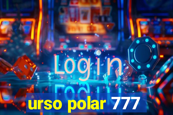 urso polar 777